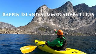 Baffin Island Summer Adventures [upl. by Freida]