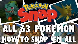 Pokemon Snap Guide How To Get ALL 63 Pokemon [upl. by Nwahsar]