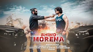 BHIND MORENA  Official Gangster Song  Jeetu Gurjar Kumkum Sengar [upl. by Bueschel]