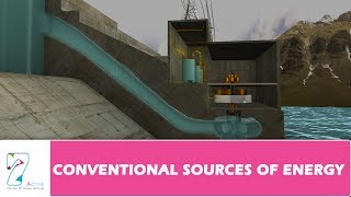 CONVENTIONAL SOURCES OF ENERGY  PART 1 [upl. by Amitie964]