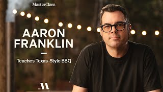 Aaron Franklin Teaches Texas Style BBQ  Official Trailer  MasterClass [upl. by Gnilrac]