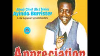 Sikiru Ayinde Barrister Appreciation [upl. by Selrahc]