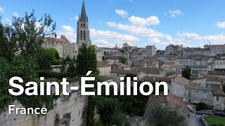 SaintÉmilion – Day trip from Bordeaux France [upl. by Ewolram]