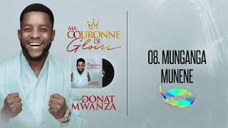 MUNGANGA MUNENE Donat Mwanza [upl. by Hector]