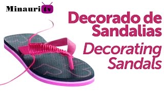 🏖️Cómo decorar 𝗖𝗛𝗔𝗡𝗖𝗟𝗔𝗦 o 𝗦𝗔𝗡𝗗𝗔𝗟𝗜𝗔𝗦 ＨＡＶＡＩＡＮＡＳ Sandals Flip  Flop fácilmente como hobby o negocio [upl. by Ailet640]