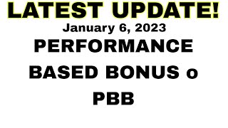 Performance Based Bonus o PBB latest update [upl. by Aidil]