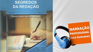 AUDIOLIVRO  SEGREDOS DA REDAÇÃO [upl. by Etat506]