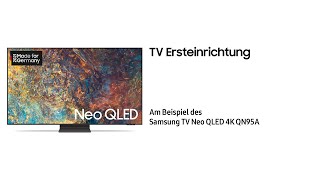 Samsung TV Ersteinrichtung Neo QLED TV 2021  Samsung [upl. by Edithe]