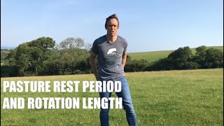 Guide to Grazing Management  Pasture Rest Period and Rotation Length [upl. by Adnilrev]