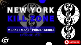 ICT New York KillzoneTime amp Price 23 [upl. by Baumbaugh]