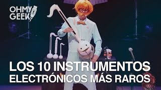 Los 10 instrumentos musicales electrónicos más raros  Ranking OhMyGeek [upl. by Elauqsap]