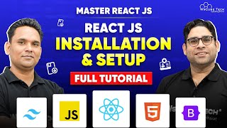 How to INSTALL React JS amp Setup Your First Project 2024  Master React JS Series [upl. by Naxela809]