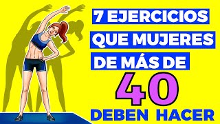 7 ejercicios que MUJERES DE MÁS DE 40 deberían HACER CADA SEMANA [upl. by Mumford]