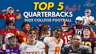 🏈 Ranking College Footballs Top 5 QBs for 2025  HOF Clips [upl. by Rodavlas]