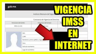 🔴Como Sacar la VIGENCIA del IMSS por INTERNET [upl. by Narah]