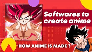 Software Used BY All Anime Studio amp How Anime Is Made Create Your First Anime Using These Softwares [upl. by Jews456]