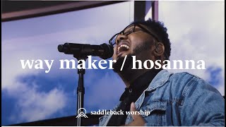 Way Maker  Hosanna [upl. by Sola]