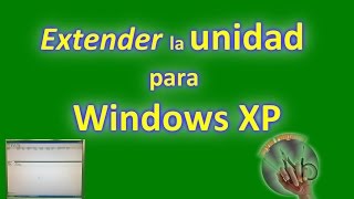 Extender o Reducir unidad del disco Windows XP [upl. by Dnalrag]