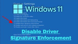 How To Disable Driver Signature Enforcement On Windows 11 Tutorial [upl. by Mok]