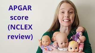 HOW TO TAKE AN APGAR SCORE  NCLEX REVIEW [upl. by Nauwaj]