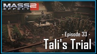 Mass Effect 2  Ep33  Talis Trial [upl. by Shiverick]