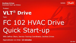 VLT® Drives FC 102 HVAC Drive Quick Startup [upl. by Ahseikan134]