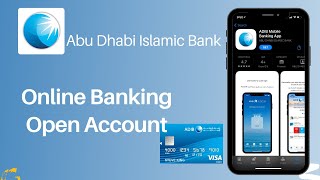 Abu Dhabi Islamic Bank Online  Open Account [upl. by Elodie414]