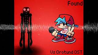 Found  Vs Orotund OST [upl. by Yssac]