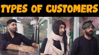 Types of Customers  DablewTee  WT  Funny Skit [upl. by Adala]