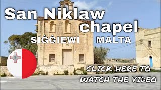 San Niklaw Chapel Siggiewi Malta [upl. by Cilegna762]