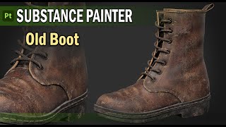 Creating Leather for Old Boot in Substance 3D painter  old leather material [upl. by Hiltner253]