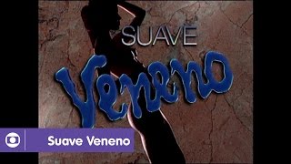 Suave Veneno confira a vinheta de abertura da novela de 1999 [upl. by Marris646]