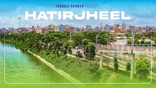 হাতিরঝিল  Hatirjheel  Cinematic Film  Fardous Rahman [upl. by Roxana]