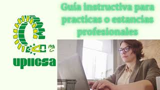 Guía instructiva para prácticas profesionales o estancias profesionales [upl. by Ennahgiel]