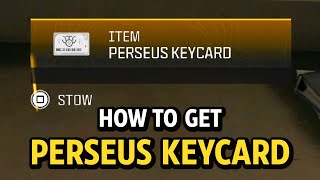 Rebirth Island  How to get PERSEUS Keycard [upl. by Aivekal]