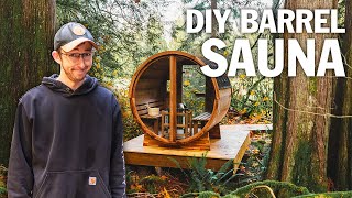 The Best Affordable DIY Barrel Sauna Build [upl. by Suzanne]