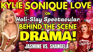 Drag Races KYLIE SONIQUE LOVE on HoliSlay Drama Shangela vs Jasmine Masters [upl. by Dunseath]