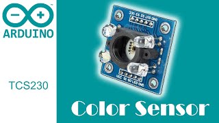 Arduino  Color Sensor TCS230  What is it  How it works تعلم ما هو حساس الألوان و طريقة إستخدامه [upl. by Anole]