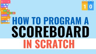 How to Program a Scoreboard in Scratch [upl. by Berta]