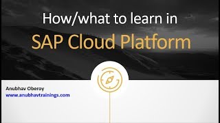 SAP Cloud Platform Training  How to learn SAP Cloud Platform [upl. by Renferd357]