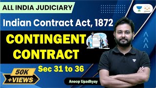 Indian contract Act 1872 भारतीय संविदा अधिनियम  Contingent ContractLinking Laws  Anoop Upadhyay [upl. by Eckel]