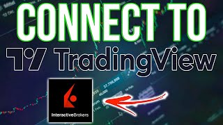 How To Connect Your Broker To TradingView  Connecting Interactive Brokers To TradingView Tutorial [upl. by Willock]