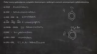 Fluorowcopochodne węglowodorów  nazewnictwo wzory półstrukturalne i grupowe [upl. by Rogerson]