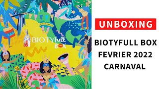 Biotyfull BOX Fevrier 2022  CARNAVAL [upl. by Nwahsud]