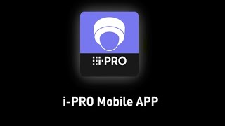 iPRO Mobile APP [upl. by Lemert535]