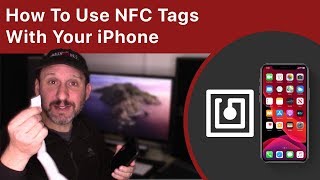 How To Use NFC Tags With Your iPhone [upl. by Jacynth]