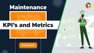 Maintenance KPIs Explained The Metrics that Matter [upl. by Swart]