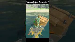 quotUnhelpful Travelerquot shorts zelda tearsofthekingdom traveler useless [upl. by Caswell804]