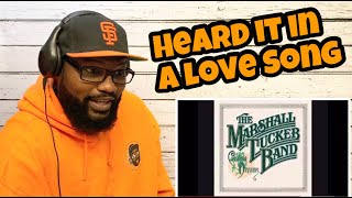 The Marshall Tucker Band  Heard it in a love song  REACTION [upl. by Cuyler]