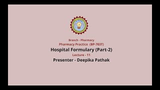 Pharmacy Practice  Hospital Formulary Part2 AKTU Digital Education [upl. by Acinoda]